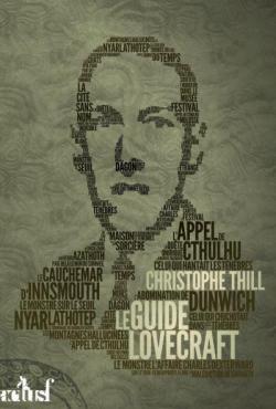 Le guide Lovecraft par Christophe Thill