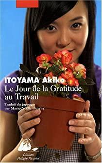 Le Jour de la Gratitude au Travail par Akiko Itoyama