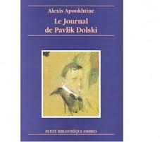 Le journal de Pavlik Dolsky par Alexis Nikolaevitch Apoukhtine