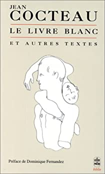 Le Livre blanc par Jean Cocteau