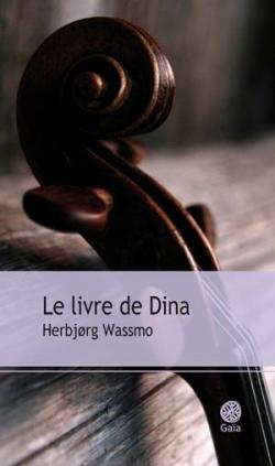 Le Livre de Dina par Herbjrg Wassmo
