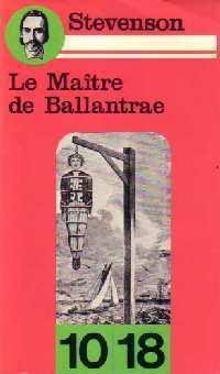Le Matre de Ballantrae par Robert Louis Stevenson