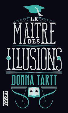 Le Matre des illusions par Donna Tartt