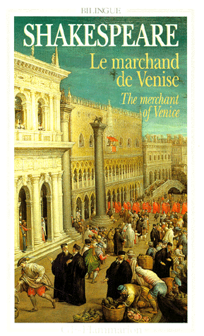 Le Marchand de Venise - Comme il vous plaira - Beaucoup de Bruit pour rien par Shakespeare
