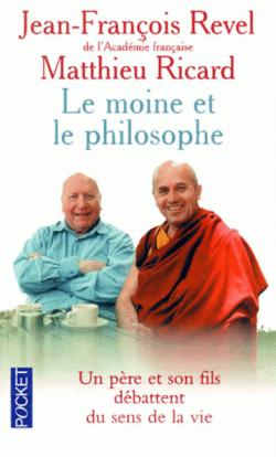 Le moine et le philosophe par Jean-Franois Revel
