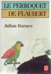 Le Perroquet de Flaubert par Julian Barnes