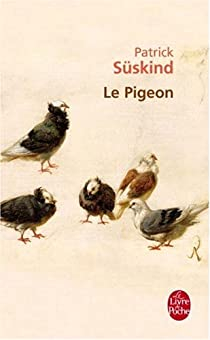 Le Pigeon par Patrick Sskind