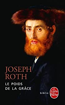 Le Poids de la grce par Joseph Roth