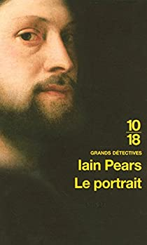 Le Portrait par Iain Pears