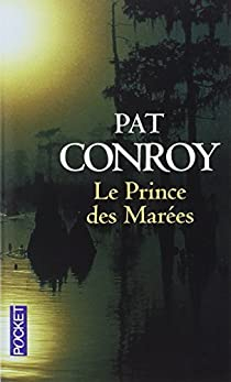 Le Prince des Mares par Pat Conroy