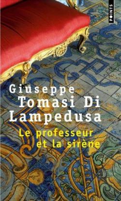 Le Professeur et la Sirne par Giuseppe Tomasi di Lampedusa