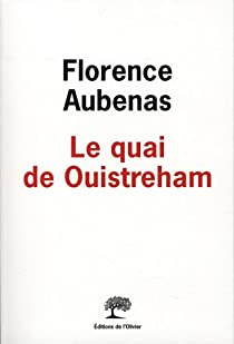 Le Quai de Ouistreham par Florence Aubenas