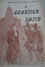 Le Quartier Latin. par Gustave Le Rouge
