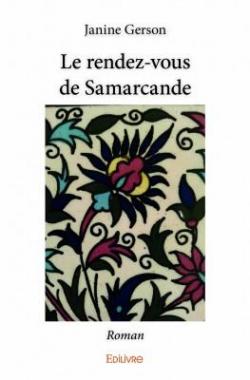 Le Rendez-vous de Samarcande par Janine Gerson