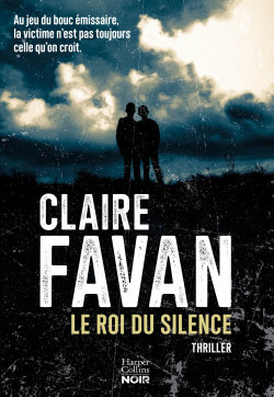 Le Roi du silence par Claire Favan