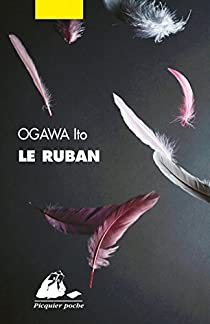 Le Ruban  par Ito Ogawa