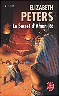 Le Secret d'Amon-R par Elizabeth Peters