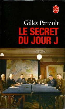 Le secret du jour J par Gilles Perrault
