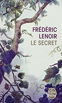 Le Secret par Frdric Lenoir