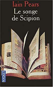 Le Songe de Scipion par Iain Pears