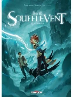 Le Soufflevent, tome 4 : Ys-Horizon par Xavier Collette