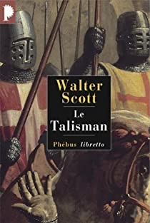 Le Talisman par Walter Scott