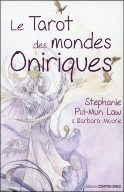 Le Tarot des mondes oniriques par Stephanie Pui-Mun Law