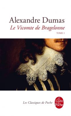 Le Vicomte de Bragelonne : Tome 1 par Dumas