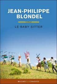 Le baby-sitter par Jean-Philippe Blondel