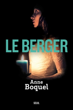 Le Berger par Anne Boquel