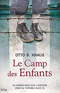 Le camp des enfants par Otto B. Kraus
