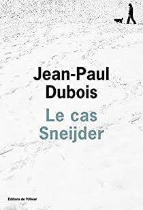 Le cas Sneijder par Jean-Paul Dubois