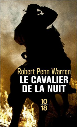 Le Cavalier de la Nuit par Robert Penn Warren