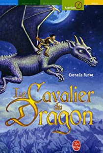 Le cavalier du dragon par Cornelia Funke