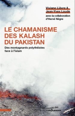 Le chamanisme des Kalash du Pakistan par Viviane Livre