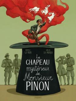 Le chapeau mystrieux de Monsieur Pinon par Grazia La Padula