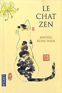 Le chat zen par Kwong Kuen Shan