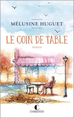 Le coin de table par Mlusine Huguet