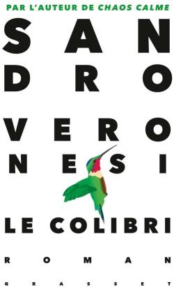 Le colibri par Sandro Veronesi