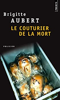 Le couturier de la mort par Brigitte Aubert