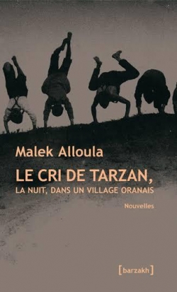 Le cri de Tarzan par Malek Alloula