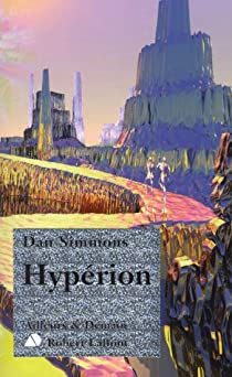 Le cycle d'Hyprion, tome 1 : Hyprion  par Dan Simmons