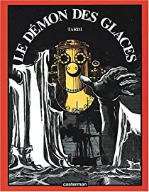 Le dmon des glaces (BD) par Jacques Tardi