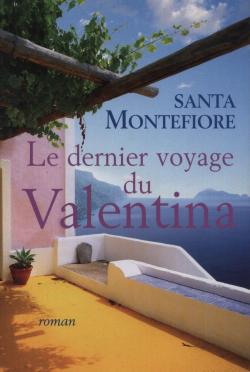 Le dernier voyage du Valentina par Santa Montefiore