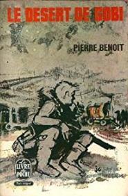 Le dsert de Gobi par Pierre Benoit