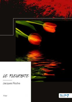 Le fleuriste par Jacques Roche