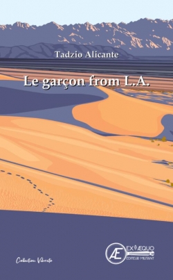Le garon from L.A. par Tadzio Alicante