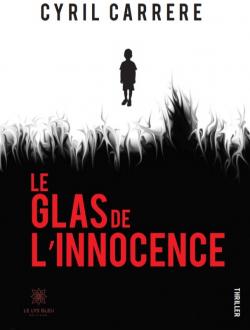 Le glas de l'innocence par Cyril Carrre