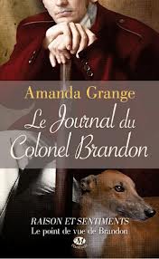 Le journal du colonel Brandon par Amanda Grange