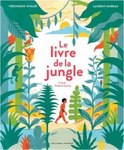 Le livre de la jungle par Vronique Ovald
